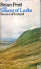 Brian Friel / The Saucer of Larks (Vintage Paperback)