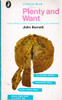 John Burnett / Plenty and Want (Vintage Paperback)