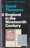 David Thomson / England in the Nineteenth Century. (Vintage Paperback)