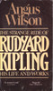 Angus Wilson / The Strange Ride of Rudyard Kipling (Vintage Paperback)