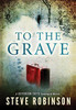Steve Robinson / To The Grave (Large Paperback)