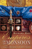 Richard Seymour Hall / Empires of the monsoon: A history of the Indian Ocean and its invaders