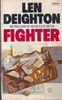 Len Deighton / Fighter (Vintage Paperback)