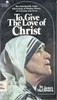 James McGovern / To Give The Love of Christ (Vintage Paperback)