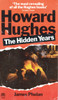 James Phelan / Howard Hughes: The Hidden Years (Vintage Paperback)