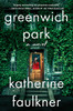Katherine Faulkner / Greenwich Park (Hardback)