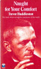 Trevor Huddleston / Naught for Your Comfort (Vintage Paperback)