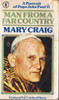 Mary Craig / Man from a far country... (Vintage Paperback)