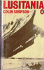 Colin Simpson / Lusitania (Vintage Paperback)