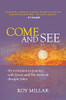 Roy Millar / Come and See: An invitation to journey with Jesus and his beloved disciple John