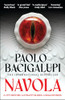 Paolo Bacigalupi / Navola