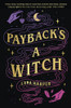 Lana Harper / Payback's a Witch