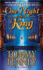 Tommy Tenney / One Night With the King