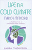 Laura Thompson / Life in a Cold Climate: Nancy Mitford