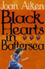 Joan Aiken / Black Hearts in Battersea