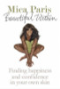 Mica Paris / BEAUTIFUL WITHIN (Hardback)