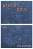 Drew Blanchard - Winter Dogs - PB - 2011
