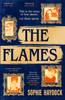Sophie Haydock / The Flames (Hardback)