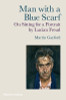 Martin Gayford / Man with a Blue Scarf (Hardback)