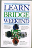 Jonathan Davis / Learn to Play Bridge in a Weekend (Hardback)