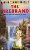 Marion Zimmer Bradley / The Firebrand