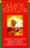 Alice Taylor / The Night Before Christmas (Large Paperback)