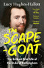 Lucy Hughes-Hallett / The Scapegoat