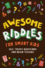 Beaky and Starlight / Awesome Riddles For Smart Kids (Large Paperback)