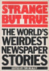 Tim Healey / Strange But True (Large Paperback)