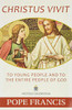 Pope Francis / Christus Vivit (Large Paperback)