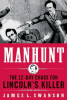James L. Swanson / Manhunt (Hardback)