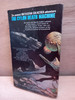Glen A. Larson & Robert Thurston - Battlestar Galactica ( BOOK 2) : The Cylon Death Machine - PB - 1979