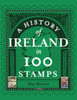 Max Barrett - A History of Ireland in 100 Stamps - HB - BRAND NEW