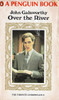 John Galsworthy / Over the River (Vintage Paperback)
