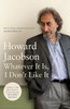 Howard Jacobson / Whatever It Is, I Don't Like It (Large Paperback)
