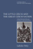 Ladislav Holy / The Little Czech and the Great Czech Nation (Large Paperback)
