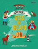 Jennifer Farley - A Children's Atlas of Ireland - BRAND NEW
