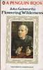 John Galsworthy / Flowering Wilderness (Vintage Paperback)