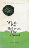 Leo Trese / What We Believe: The Creed (Vintage Paperback)
