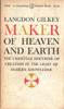 Langdon Gilkey / Maker of Heaven and Earth (Vintage Paperback)