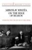 Miroslav Krleža / On the Edge of Reason
