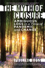 Pauline Boss / The Myth of Closure (Hardback)