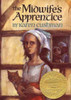 Karen Cushman / The Midwife's Apprentice (Hardback)