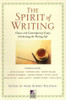 Mark Robert Waldman (Editor )/ The Spirit of Writing (Large Paperback)