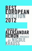 Aleksandar Hemon  (Editor) / Best European Fiction 2012 (Large Paperback)