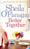 Sheila O'Flanagan / Better Together (Hardback)