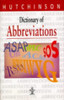 Hutchinson Dictionaries / Dictionary of Abbreviations (Hardback)