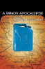 Tadeusz Konwicki / A Minor Apocalypse (Large Paperback)
