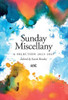 Sarah Binchy  (Editor) / SUNDAY MISCELLANY: A Selection 2023-2025 (Large Paperback)