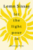 Lemn Sissay / Let the Light Pour In (Hardback)